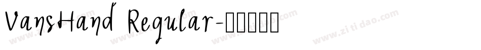 VansHand Regular字体转换